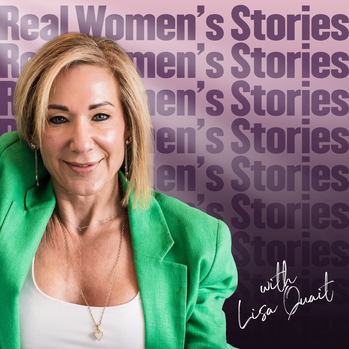 Real Women’s Stories Podcast with Dr Shelley Gilbert